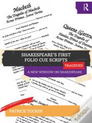 Shakespeareâ€™S First Folio Cue Scripts Â€“ Tragedies