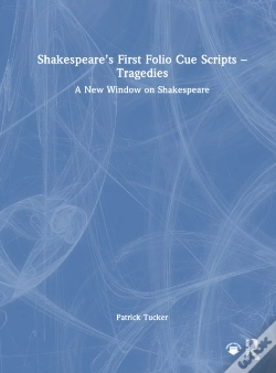 Capa do artigo Shakespeareâ€™S First Folio Cue Scripts Â€“ Tragedies