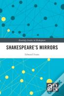Shakespeareâ€™S Mirrors