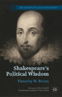 Shakespeareâ€™S Political Wisdom - Preview