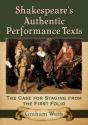 Shakespeare'S Authentic Performance Texts - Preview
