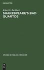 Shakespeare'S Bad Quartos - Preview