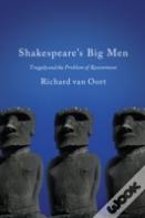 Shakespeare'S Big Men