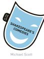 Shakespeare'S Comedies: All That Matters - Preview