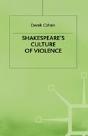 Shakespeare'S Culture Of Violence - Preview