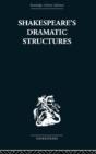 Shakespeare'S Dramatic Structures - Preview