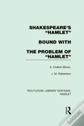 Shakespeare'S &Quote;Hamlet&Quote; Bound With The Problem Of Hamlet