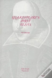 Shakespeare'S First Texts