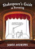 Shakespeare'S Guide To Parenting