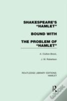 Shakespeare'S Hamlet Bound With The Problem Of Hamlet