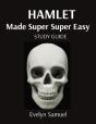 Shakespeare'S Hamlet Made Super Super Easy - Preview