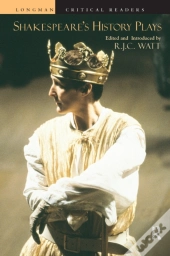 Shakespeare'S History Plays