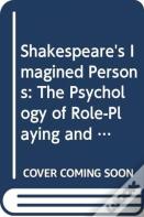 Shakespeare'S Imagined Persons