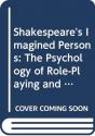 Shakespeare'S Imagined Persons - Preview