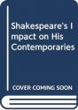 Shakespeare'S Impact On His Contemporaries - Preview