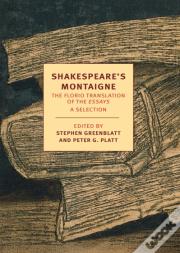 Shakespeare'S Montaigne