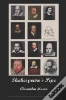 Shakespeare'S Pipe