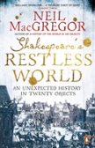 Shakespeare'S Restless World