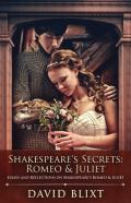 Shakespeare'S Secrets - Romeo And Juliet
