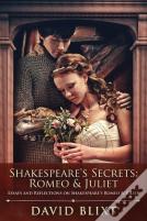 Shakespeare'S Secrets - Romeo And Juliet