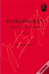 Shakespeare'S Sexual Language