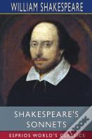 Shakespeare'S Sonnets (Esprios Classics)