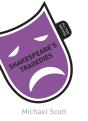 Shakespeare'S Tragedies: All That Matters - Preview