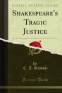 Shakespeare'S Tragic Justice - Preview