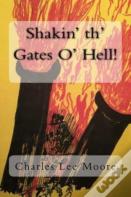 Shakin' Th' Gates O' Hell!
