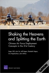 Shaking The Heavens And Splitting The Earth