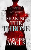 Shaking The Throne