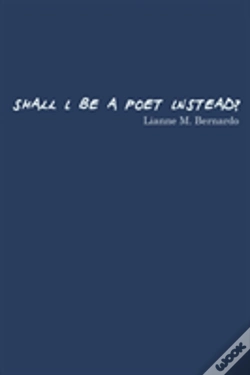 Capa do artigo Shall I Be A Poet Instead?