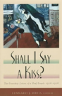 Shall I Say A Kiss? - Preview