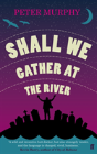 Shall We Gather At The River - Preview