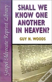 Shall We Know One Another In Heaven