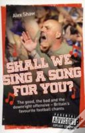 Shall We Sing A Song For You?