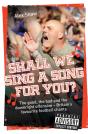 Shall We Sing A Song For You? - Preview