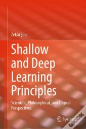 Shallow And Deep Learning Principles