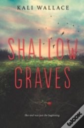 Shallow Graves