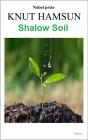 Shallow Soil - Knut Hamsun - Preview