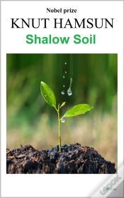 Capa do artigo Shallow Soil - Knut Hamsun