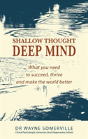 Shallow Thought, Deep Mind - Preview