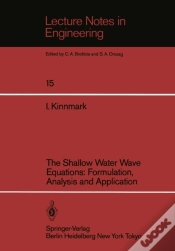 Capa do artigo Shallow Water Wave Equations: Formulation, Analysis And Application