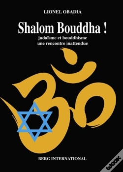 Capa do artigo Shalom Bouddha ! Judaïsme Et Bouddhisme, Une Recontre Inattendue
