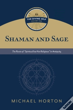 Capa do artigo Shaman And Sage (The Divine Self, Vol. 1)