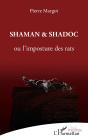 Shaman Et Shadoc Ou L'Imposture Des Rats - Preview