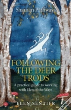 Capa do artigo Shaman Pathways - Following The Deer Trods