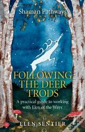 Capa do artigo Shaman Pathways - Following The Deer Trods