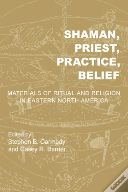 Capa do artigo Shaman, Priest, Practice, Belief
