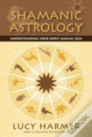 Shamanic Astrology